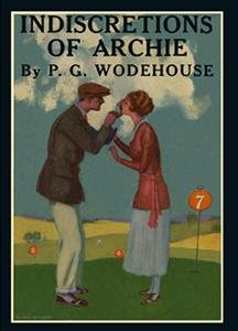 Seller image for Indiscretions of Archie for sale by GreatBookPrices