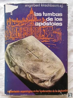 LAS TUMBAS DE LOS APOSTOLES