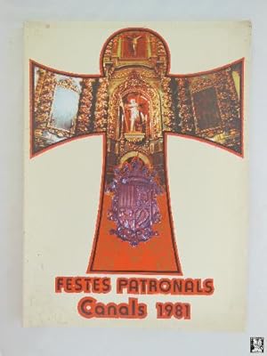 CANALS, ANUARI LOCAL, FESTES PATRONALS EN HONOR A SANT ANTONI ABAT 1981