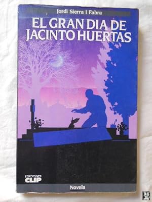 Bild des Verkufers fr EL GRAN DIA DE JACINTO HUERTAS zum Verkauf von Librera Maestro Gozalbo