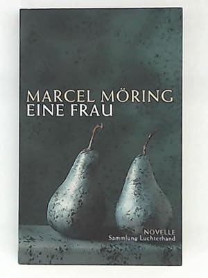 Bild des Verkufers fr Eine Frau: Novelle zum Verkauf von Leserstrahl  (Preise inkl. MwSt.)