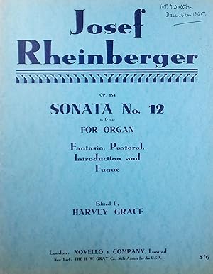 Seller image for Sonata No.12, Op.154, for Organ, edited by Harvey Grace for sale by Austin Sherlaw-Johnson, Secondhand Music