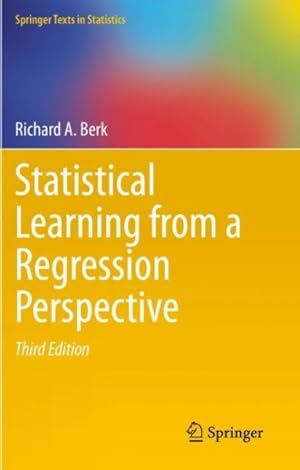 Image du vendeur pour Statistical Learning from a Regression Perspective mis en vente par GreatBookPrices