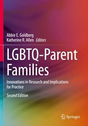 Seller image for LGBTQ Parent Families : Innovations in Research and Implications for Practice for sale by GreatBookPrices