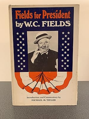 Seller image for Fields for President for sale by Vero Beach Books