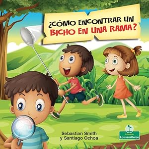 Image du vendeur pour Cmo encontrar un bicho en una rama? -Language: spanish mis en vente par GreatBookPrices