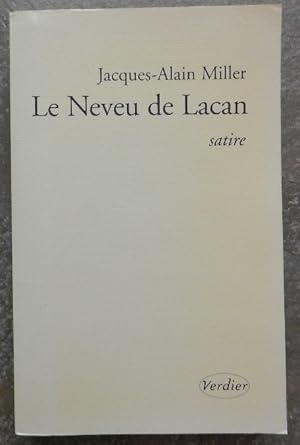 Image du vendeur pour Le Neveu de Lacan. Satire. mis en vente par Librairie les mains dans les poches