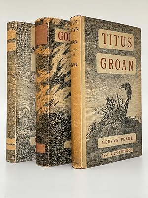 The Gormenghast Trilogy Titus Groan; Gormenghast; Titus Alone.