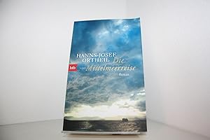 Die Mittelmeerreise : Roman eines Heranwachsenden. In Beziehung stehende Ressource: ISBN: 9783442...