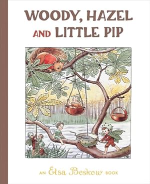 Seller image for Woody, Hazel and Little Pip for sale by GreatBookPrices