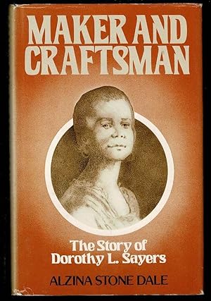 Seller image for Maker and Craftsman: The Story of Dorothy L. Sayers for sale by Lazy Letters Books