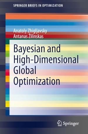 Seller image for Bayesian and High-dimensional Global Optimization for sale by GreatBookPrices