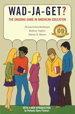 Seller image for Wad-ja-get? : The Grading Game in American Education for sale by GreatBookPricesUK