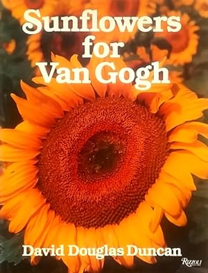Seller image for Sunflowers for Van Gogh for sale by LEFT COAST BOOKS