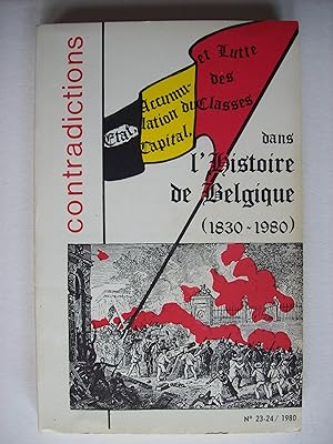 Etat, accumulation du capital et lutte des classes dans l'histoire de Belgique (1830-1980).