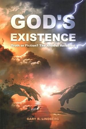 Seller image for God's Existence : Truth or Fiction? the Answer Revealed for sale by GreatBookPrices