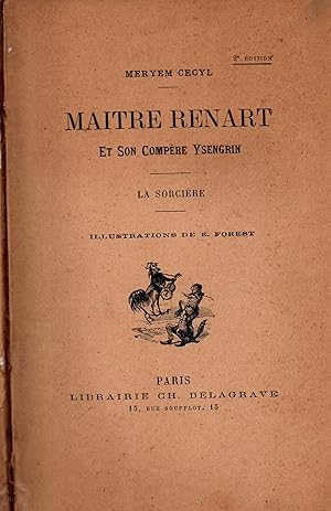 Seller image for Maitre Renart et son compere Ysengrin.La sorciere for sale by JP Livres