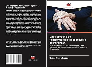 Bild des Verkufers fr Une approche de l\ pidmiologie de la maladie de Parkinson zum Verkauf von moluna