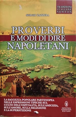 PROVERBI E MODI DI DIRE NAPOLETANI