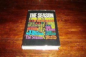 Seller image for The Season (1st printing) A Candid Look at Broadway Theater - On and Off Broadway Plays 1968 - 1969 for sale by Medium Rare Books