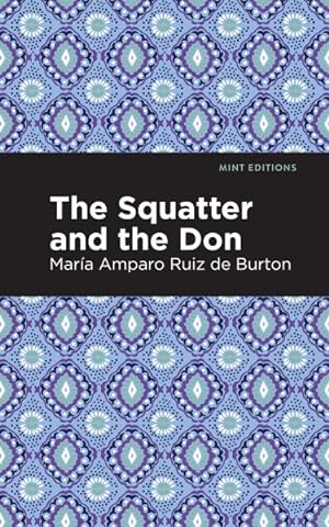 Seller image for Squatter and the Don for sale by GreatBookPrices