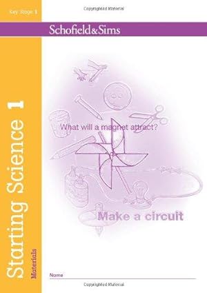 Image du vendeur pour Starting Science Book 1: Materials (Book 1 of 3): Key Stage 1, Years 1 & 2 mis en vente par WeBuyBooks