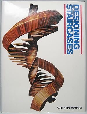 Seller image for Designing Staircases for sale by Main Street Fine Books & Mss, ABAA