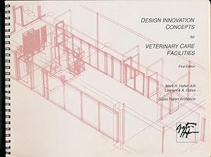 Design Innovation Concepts for Veterinary Care Facilities