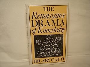 Immagine del venditore per The Renaissance Drama of Knowledge Giordano Bruno in England venduto da curtis paul books, inc.