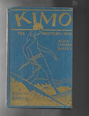 Seller image for KIMO The Whistling Boy a story of hawaii for sale by ODDS & ENDS BOOKS