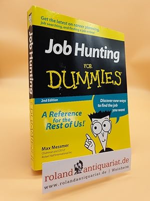 Seller image for Job Hunting for Dummies. (For Dummies Series) for sale by Roland Antiquariat UG haftungsbeschrnkt