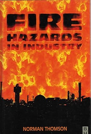 Seller image for Fire Hazards in Industry for sale by Biblio Pursuit