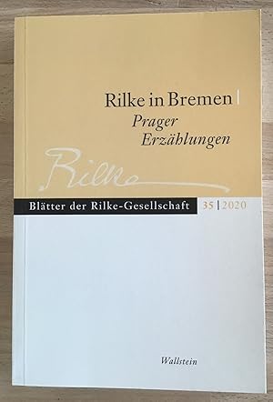 Bild des Verkufers fr Rilke in Bremen. Prager Erzhlungen, im Auftrag der Rilke-Gesellschaft herausgegeben von Torsten Hoffmann, Jrg Paulus und Erich Unglaub. zum Verkauf von Antiquariat Peda