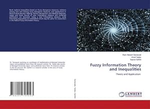 Image du vendeur pour Fuzzy Information Theory and Inequalities : Theory and Application mis en vente par AHA-BUCH GmbH