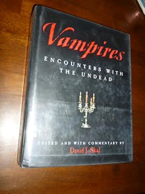 Image du vendeur pour Vampires: Encounters With the Undead mis en vente par Gargoyle Books, IOBA