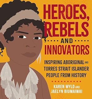 Seller image for Heroes, Rebels and Innovators (Hardcover) for sale by AussieBookSeller