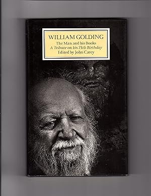 Seller image for WILLIAM GOLDING: The Man and His Books, A Tribute to His 75th Birthday for sale by BOOKFELLOWS Fine Books, ABAA