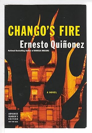 Seller image for CHANGO'S FIRE. for sale by Bookfever, IOBA  (Volk & Iiams)