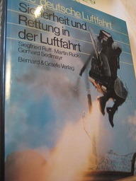 Seller image for Sicherheit und Rettung in der Luftfahrt Die deutsche Luftfahrt for sale by Alte Bcherwelt