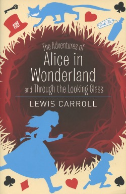 Seller image for The Adventures of Alice in Wonderland and Through the Looking Glass for sale by Kenneth A. Himber