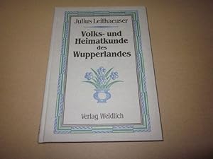 Seller image for Volks- und Heimatkunde des Wupperlandes. von / Weidlich Reprints for sale by Versandantiquariat Schfer
