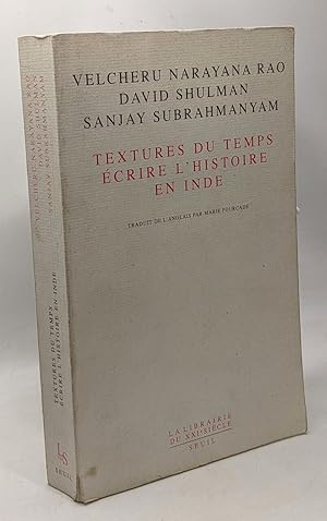 Image du vendeur pour Textures du temps : crire l'histoire en Inde mis en vente par crealivres