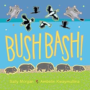 Seller image for Bush Bash! by Morgan, Sally [Paperback ] for sale by booksXpress