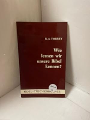 Bild des Verkufers fr Wie lernen wir unsere Bibel kennen? (Edel-Taschenbcher) [bers. von M. K.-G.] / Edel-Taschenbcher ; Nr. 35 zum Verkauf von Antiquariat Jochen Mohr -Books and Mohr-