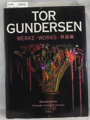 Tor Gundersen. Werke, Works,