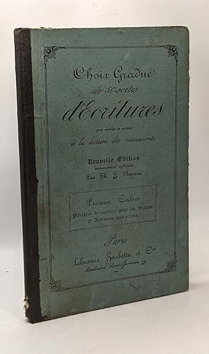 Image du vendeur pour Choix gradu de 50 sortes d'critures pour exercer les enfants  la lecture des manuscrits - nouvelle dition entirement refondue mis en vente par crealivres