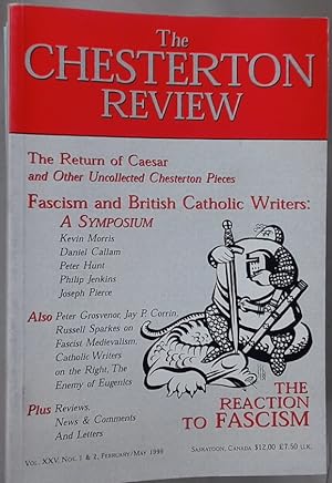 Bild des Verkufers fr Chesterton Review. Volume 25, No 1 & 2, 1999. Special Issue: Fascism and British Catholic Writers. zum Verkauf von Plurabelle Books Ltd