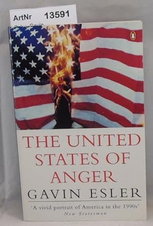 The United States of Anger. The People and the American Dream