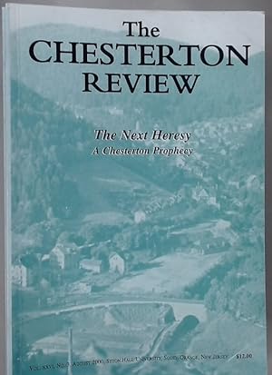 Bild des Verkufers fr Chesterton Review. Volume 26, No 3, 2000. Special Issue: The Next Heresy: A Chesterton Prophecy. zum Verkauf von Plurabelle Books Ltd