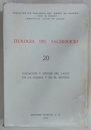 Imagen del vendedor de Teologia del Sacerdocio. Volume 20. Vocacion y Mision del Laico en la Iglesia y en el Mundo. a la venta por Plurabelle Books Ltd